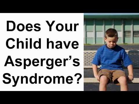Does Your Child Have Aspergers Syndrome?